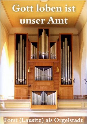 Stadtkirche Forst Orgelbuch